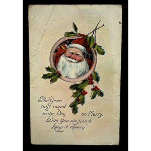 Vintage Christmas Postcard Santa Claus in Holly Frame Keep it Cheery